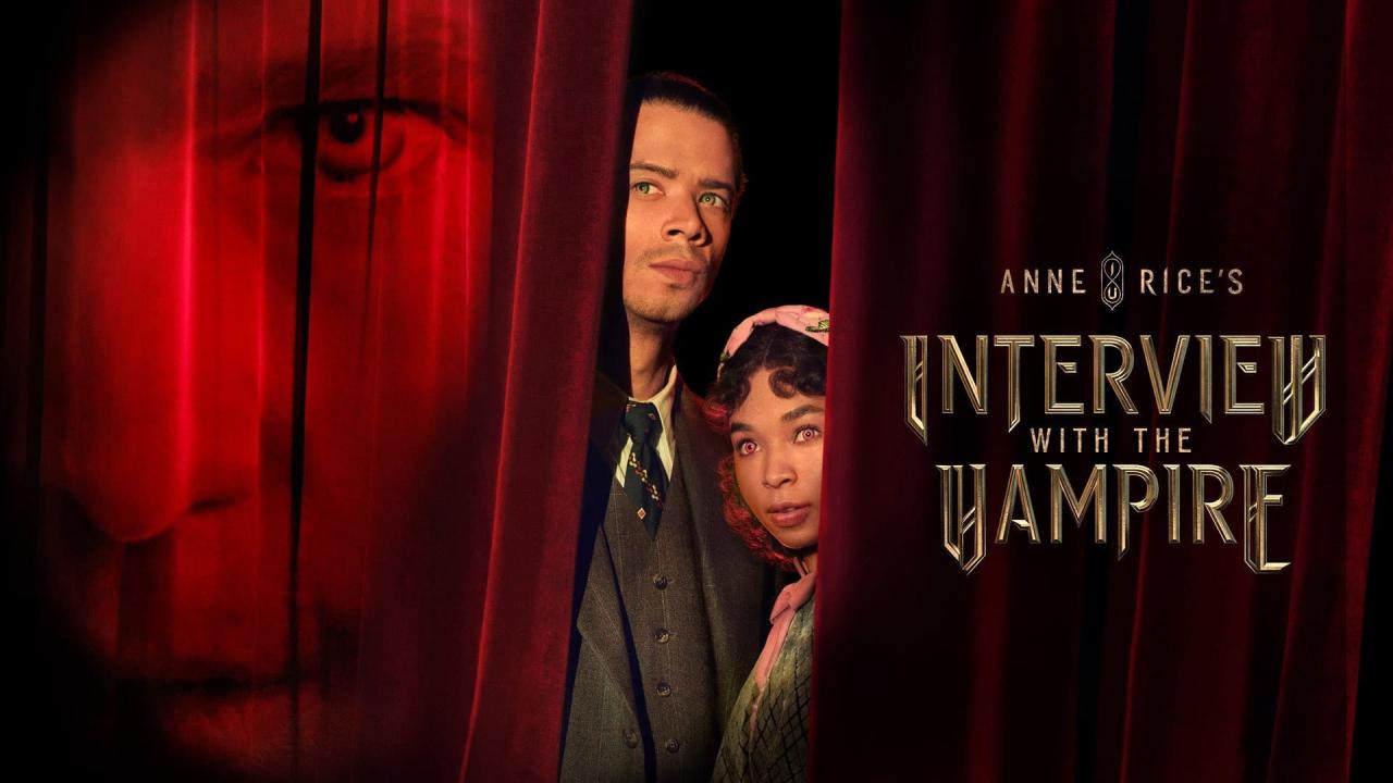 مسلسل Interview with the Vampire الموسم الثاني مترجم