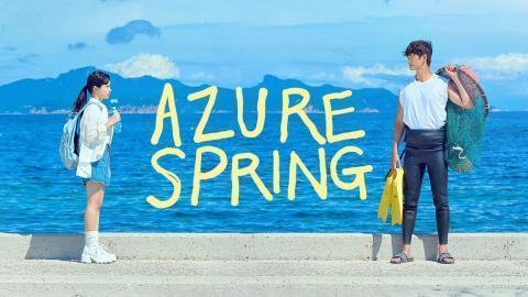 مسلسل الربيع الازرق Azure Spring الحلقة 4 الرابعة مترجمة