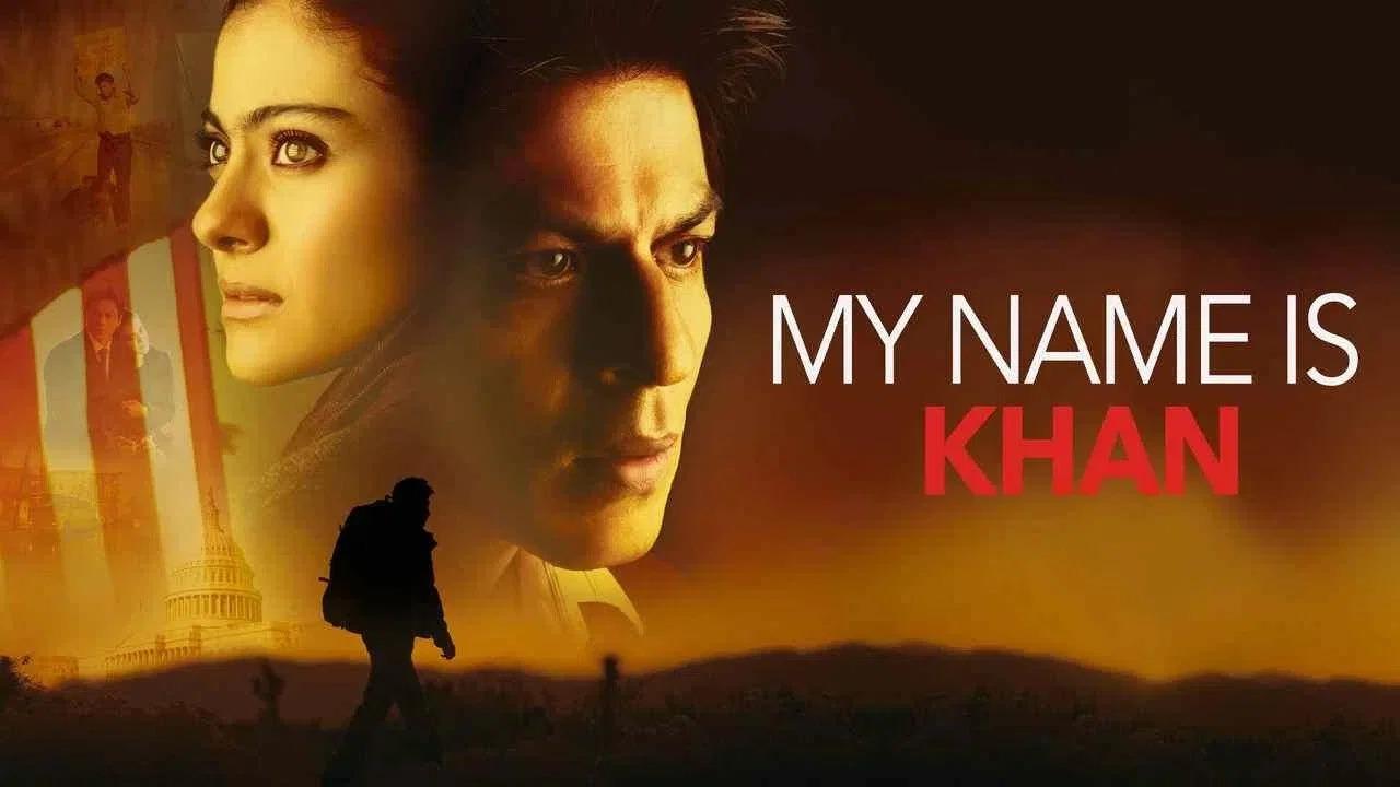 مشاهدة فيلم My Name Is Khan 2010 مترجم كامل
